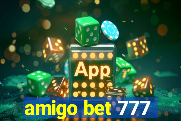 amigo bet 777